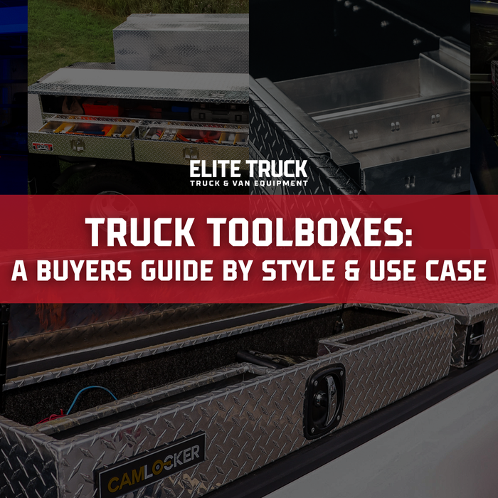 Selecting the Right Truck Toolbox: An Equipment Guide for Fleet and Trade Professionals