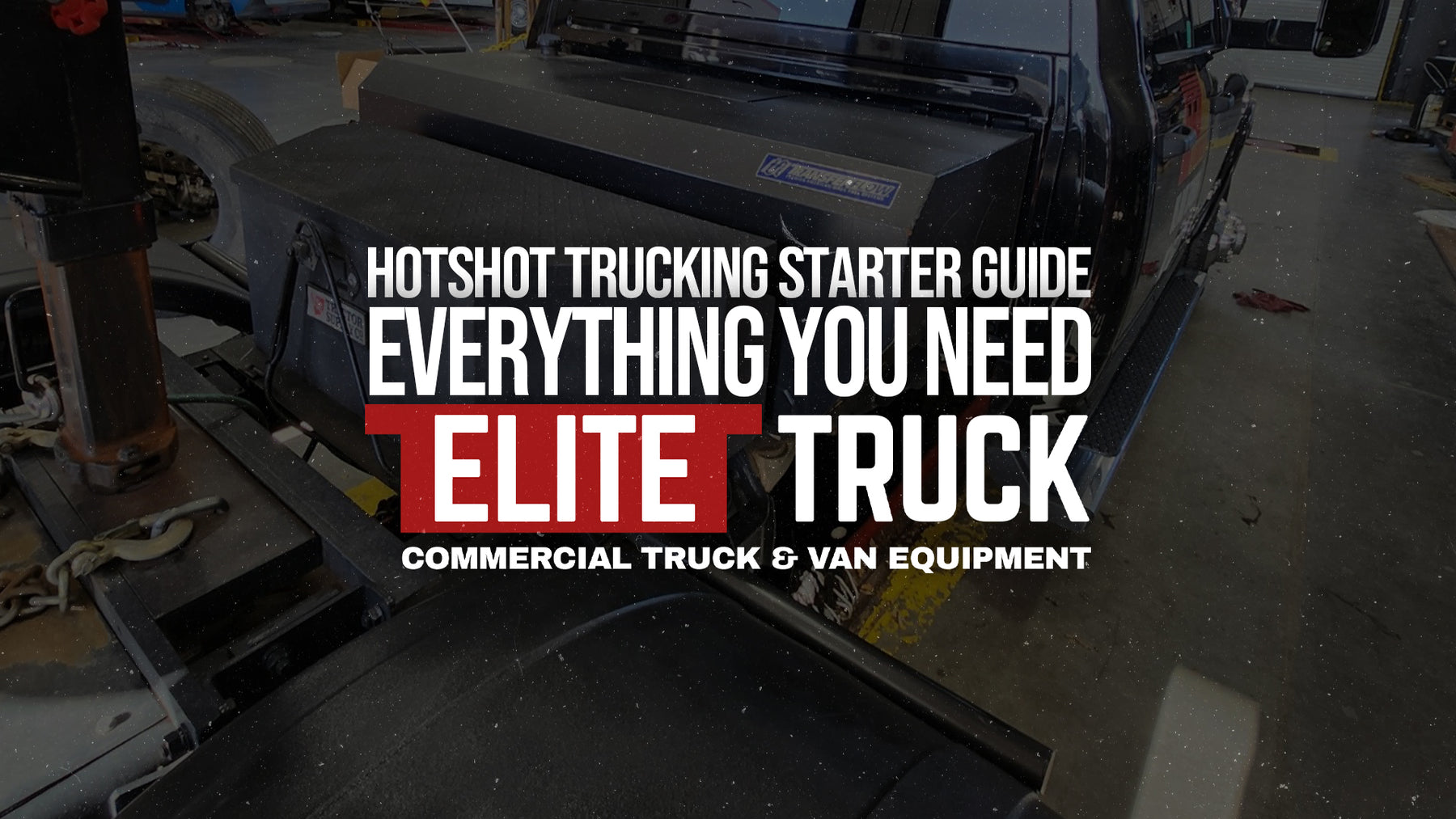 Hotshot Trucking Secrets: Tips and Tricks for Success