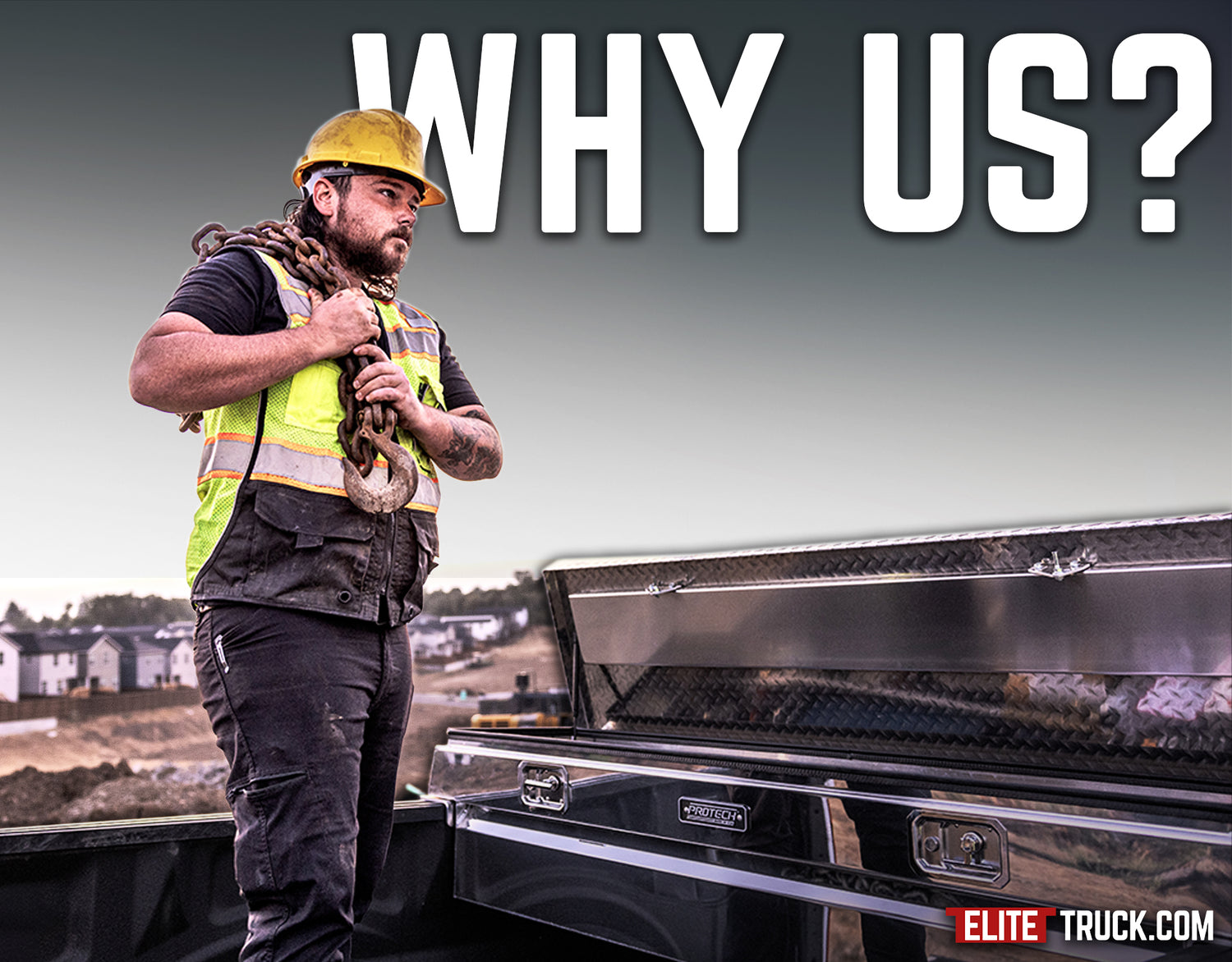 WHY CHOOSE ELITE TRUCK?